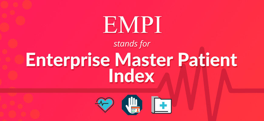 What is an EMPI and Why Is It Important?